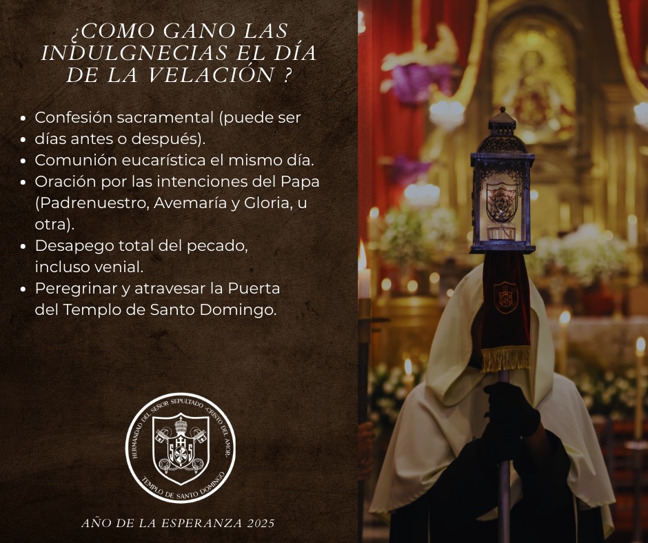 Cómo gano las indulgencias el día de la velación?